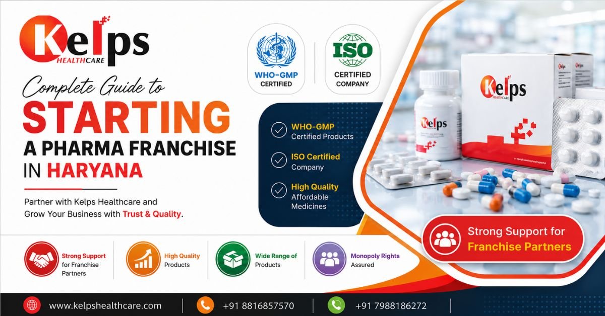 Complete Guide to Starting a Pharma Franchise in Haryana