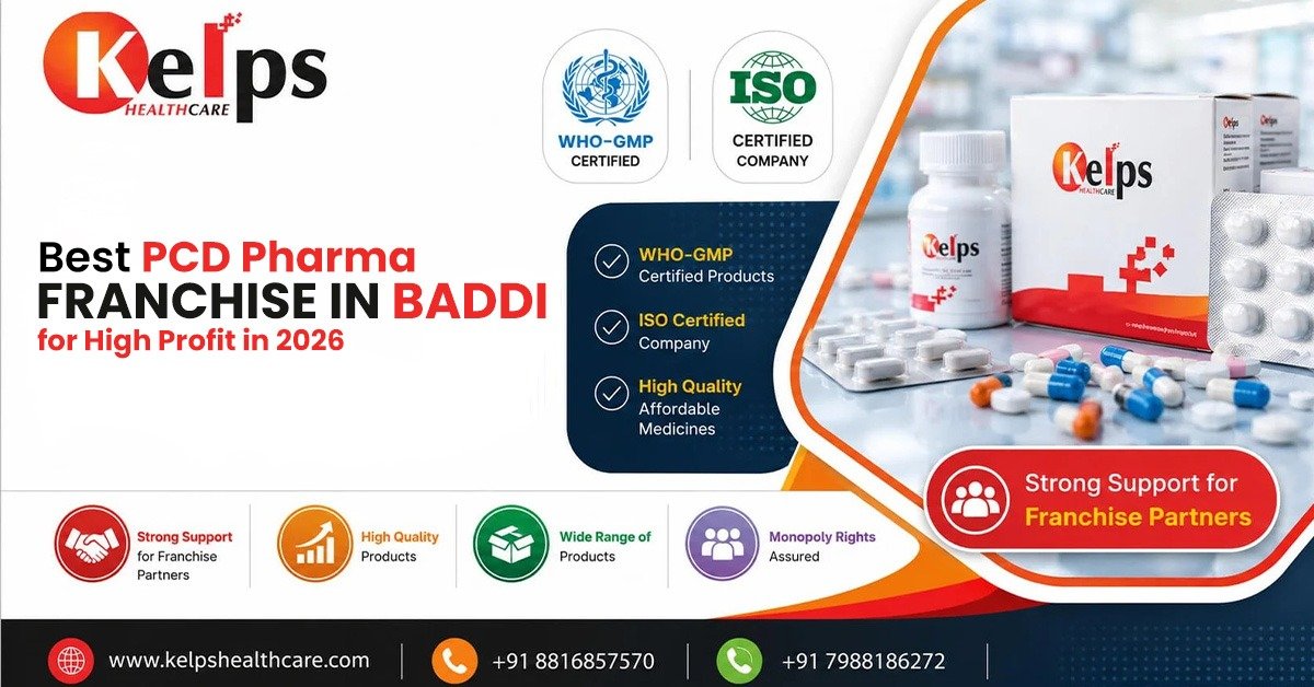 Best PCD Pharma Franchise in Baddi for High Profit in 2026